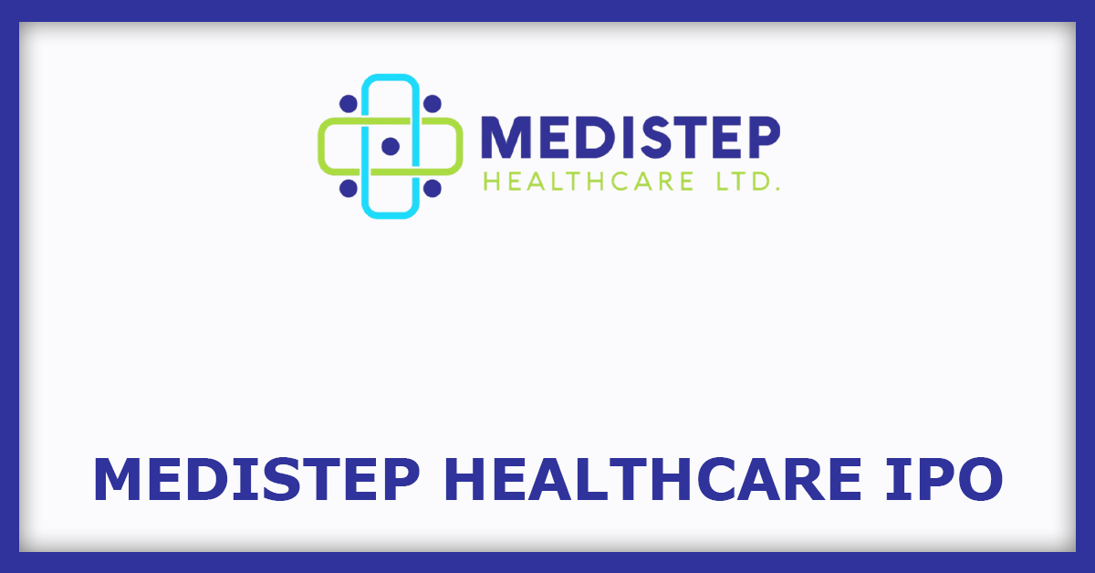 medistep healthcare ipo